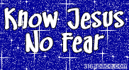 Know Jesus No Fear (Blue)